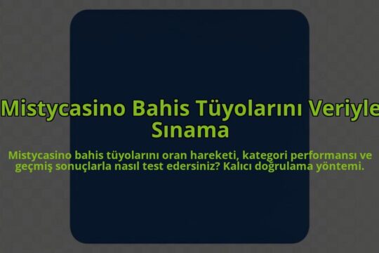 Mistycasino-Bahis-Tuyolarini-Veriyle-Sinama-overlay-1785083041.jpg