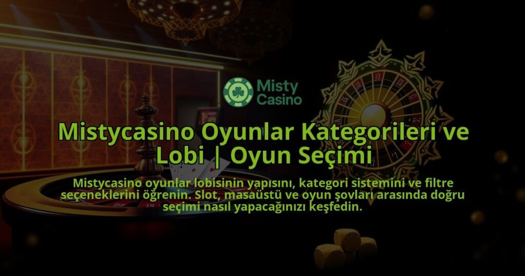 Mistycasino-Oyunlar-Kategorileri-ve-Lobi-Oyun-Secimi-overlay-1786652753.jpg