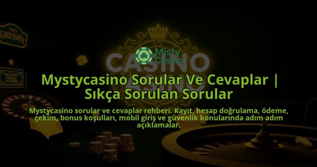 Mystycasino-Sorular-Ve-Cevaplar-Sikca-Sorulan-Sorular-overlay-1786689007.jpg